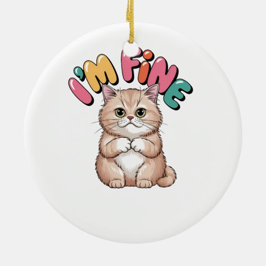 Grumpy Cat "I'm Fine" Funny Cartoon Shirt Keramik Ornament (Hinten)