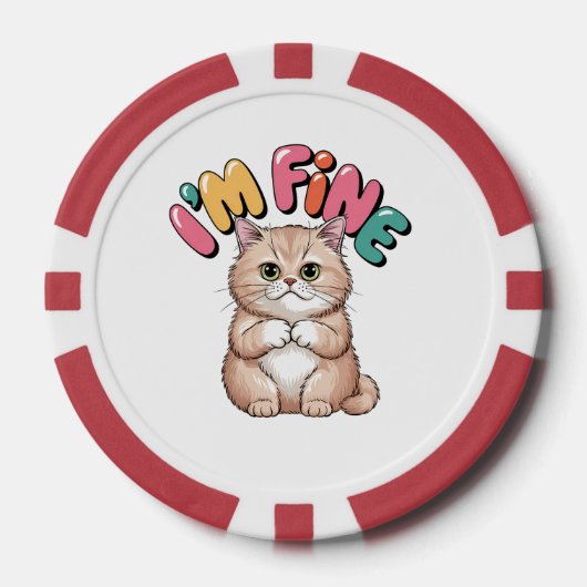 Grumpy Cat "I'm Fine" Funny Cartoon Shirt Pokerchips (Vorderseite)