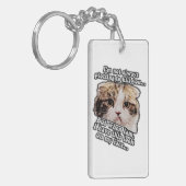 Grumpy Cat Meme für Katzenbesitzer und Kätzchenlie Schlüsselanhänger (Vorderseite links)