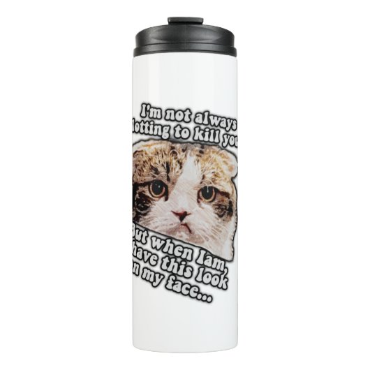 Grumpy Cat Meme für Katzenbesitzer und Kätzchenlie Thermosbecher (Vorderseite)