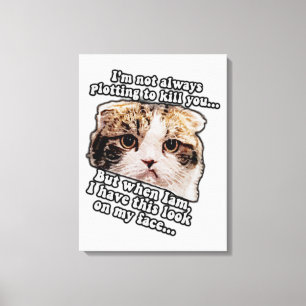 Grumpy Cat Meme für Katzenbesitzer und Katzenliebh Leinwanddruck