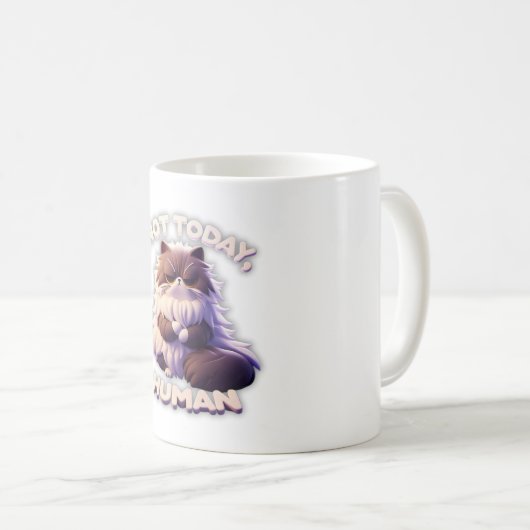 Grumpy Cat "Not Today, human" Funny Coffee Tasse (VorderseiteRechts)