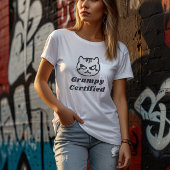 "Grumpy Certified" Funny Cat Meme Design Women T-Shirt