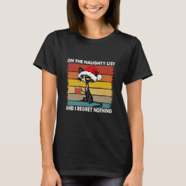 Grumpy Christmas Cat auf der Naughty List T-Shirt