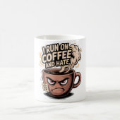 Grumpy Coffee Tasse - Ich laufe auf Kaffee und Has (Mittel)