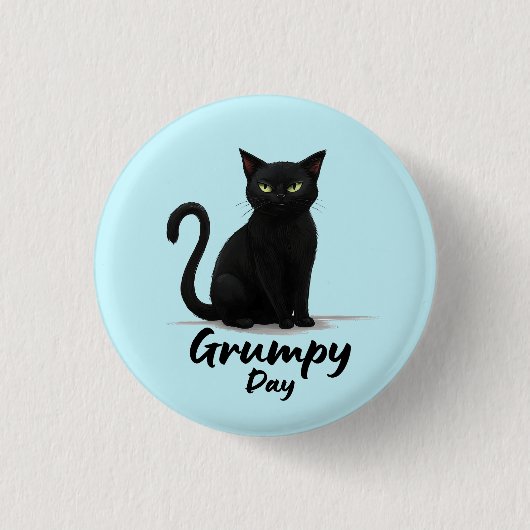 Grumpy Day mit Black Cat Button (Vorderseite)