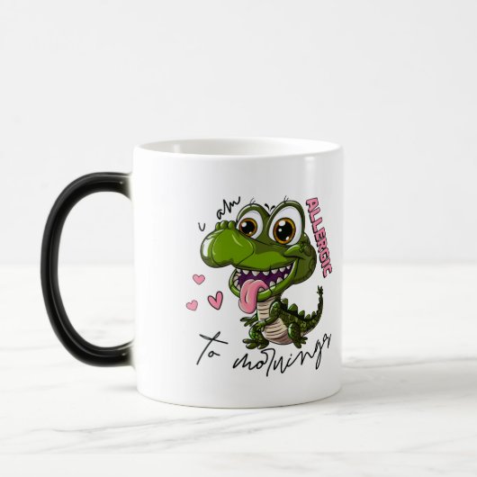 Grumpy Dino Tasse - "Ich bin allergisch gegen Morg (Links)