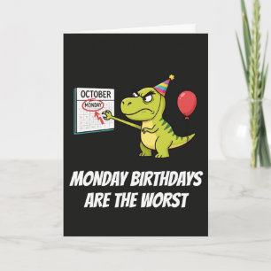 Grumpy Dinosaur Montag Geburtstag Humor Karte
