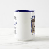 Grumpy Dog Funny Zitat mit Foto Navy Tasse (Zentrum)