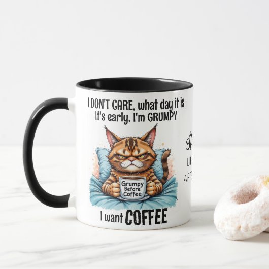Grumpy Funny Cat Drink Kaffee Zitat Tasse (Mit Donut)