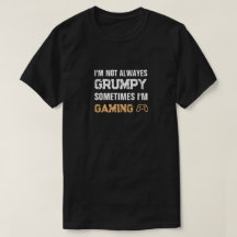 Grumpy Gamer Funny Gaming Zitat