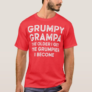 Grumpy Grampa Vintage Typografie Alte Person Retro T-Shirt