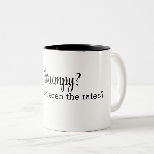 Grumpy? Hast du die Preise gesehen? Tasse (VorderseiteRechts)