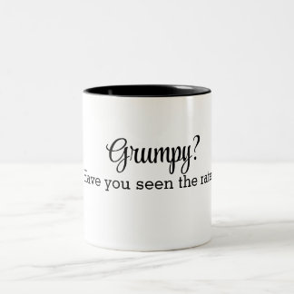 Grumpy? Hast du die Preise gesehen? Tasse