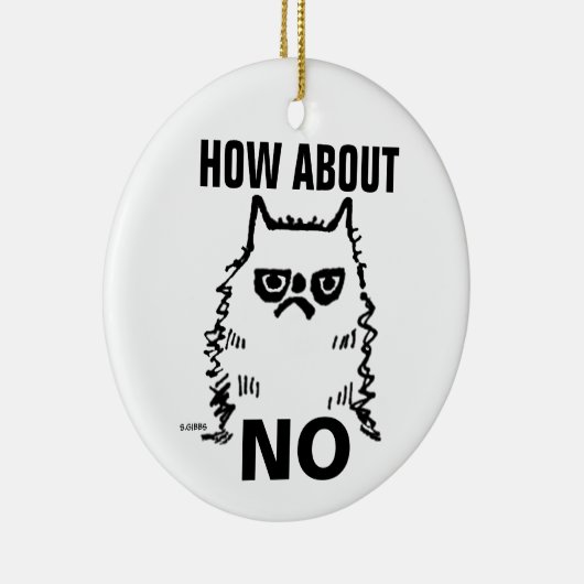 Grumpy Katze lustige Weihnachtsschmuck, Wie wäre e Keramik Ornament (Rechts)