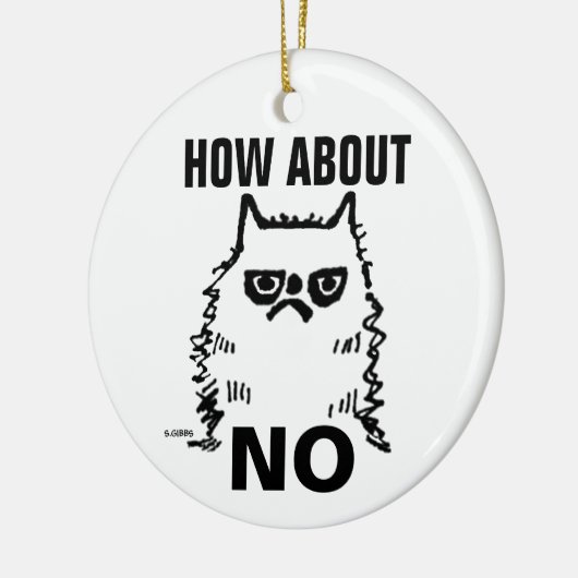 Grumpy Katze lustige Weihnachtsschmuck, Wie wäre e Keramik Ornament (Links)