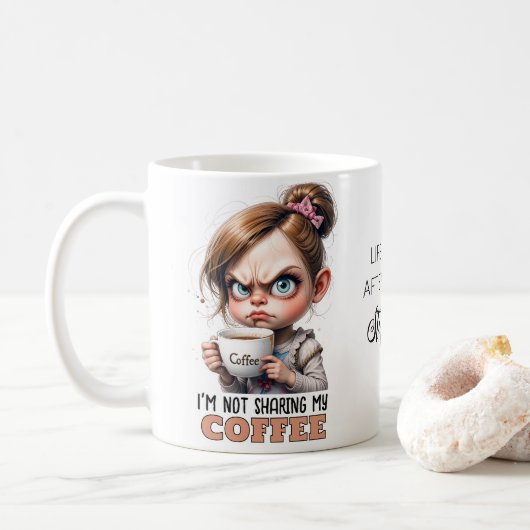 Grumpy Niedlich Girl Drink Coffee Funny Zitat Kaffeetasse (Mit Donut)