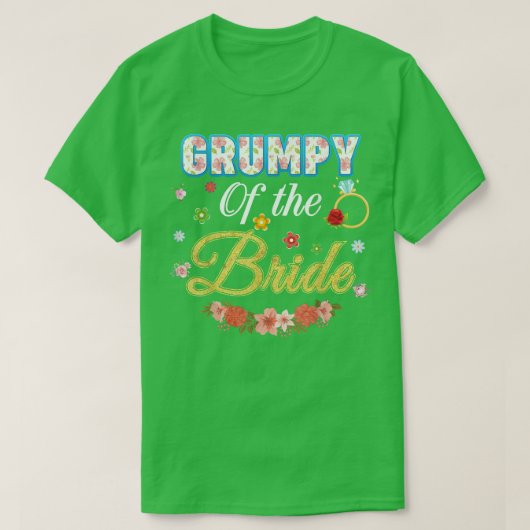 Grumpy of the Bride Wedding Party Family Blume Ri T-Shirt (Design vorne)