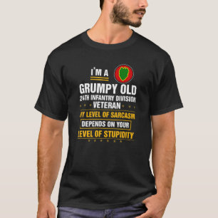 Grumpy Old 24. Infanterie Division Veteran Day Chr T-Shirt