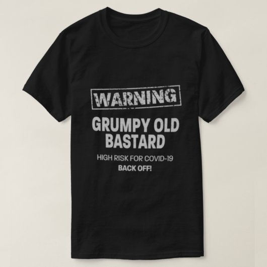 Grumpy Old Bastard T-Shirt (Design vorne)
