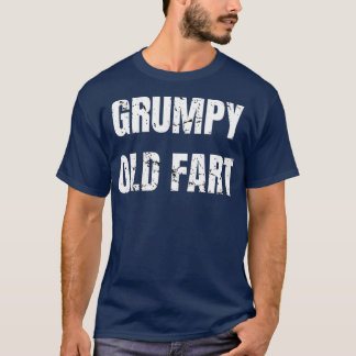 Grumpy Old Furz Funny 60. Geburtstagsgeschenk T-Shirt