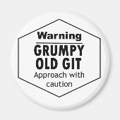 Grumpy Old Git Funny Magnet (Vorne)