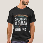 Grumpy Old Man at Junting Funny Vater spendet Long T-Shirt (Vorderseite)