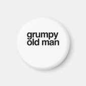 Grumpy Old Man Funny Sarcastic Gag Geschenk Magnet (Vorne)