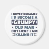 Grumpy Old Man Magnet (Vorne)