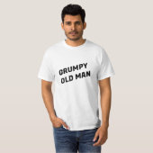 Grumpy Old Man Spaß LOL Funny Shirt, T-Shirt (Vorne ganz)