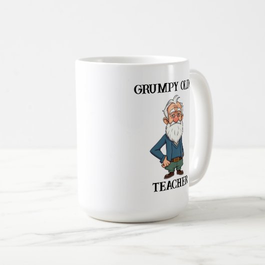 Grumpy Old Teacher Kaffeetasse (VorderseiteRechts)