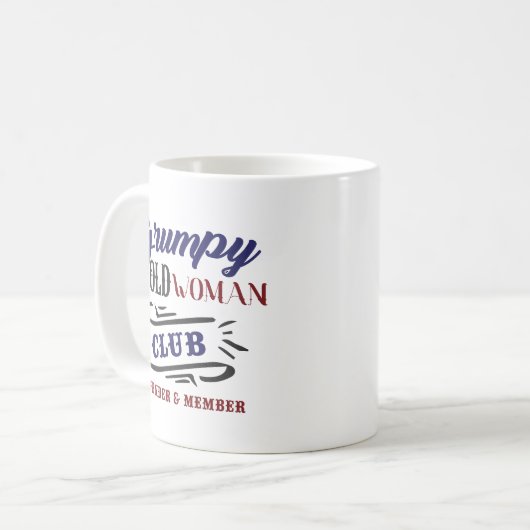 Grumpy Old Woman Club Funny Kaffeetasse (Vorderseite Links)