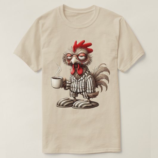 Grumpy Rooster Morning - Kaffee zuerst! T-Shirt (Design vorne)