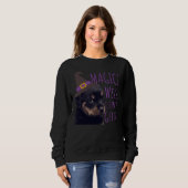 Grumpy Rottweiler Magie Gut, ich verstehe es Sweatshirt (Vorne ganz)