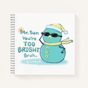 Grumpy S. Illustration: Mr. Sun Sie sind zu hell Notizblock