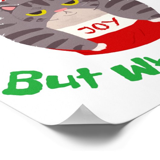 Grumpy Sarcastic Weihnachtskatze Wahrscheinlich au Poster (Ecke)