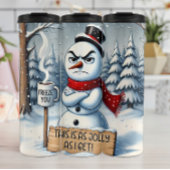 Grumpy Snowman so Jolly wie Thermosbecher