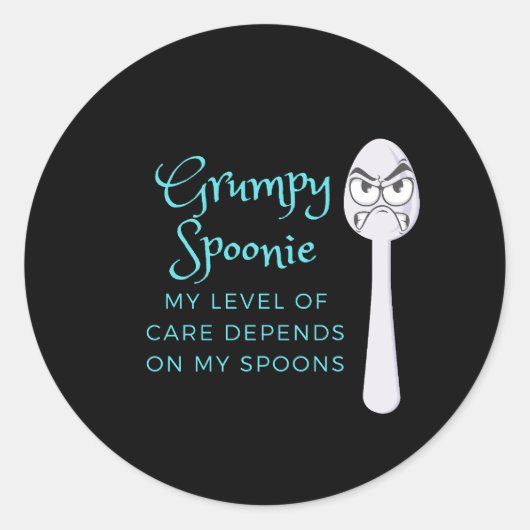 Grumpy Spoonie Runder Aufkleber (Vorderseite)