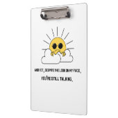Grumpy sun Clipboard Klemmbrett (Links)