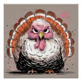 Grumpy Turkey Poster (Vorderseite)