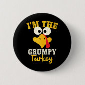 Grumpy Turkey Team Erntedank Matching Button (Vorderseite)