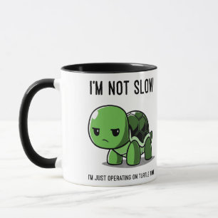 Grumpy Turtle Zeit Nicht Langsam Lustiger Kaffeebe Tasse