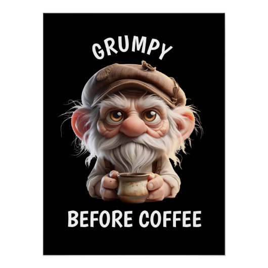 Grumpy vor Kaffee Poster (Vorderseite)