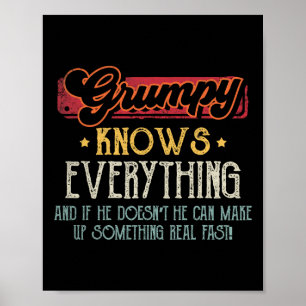Grumpy weiß alles Funny Grumpy Väter Day G Poster