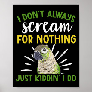 Grün abgekocht, ich schreie nicht immer. poster