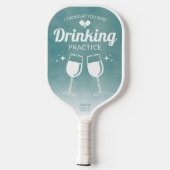 Grün, dachte ich, du sagtest Trinkübungen Pickleball Schläger (Rückseite)