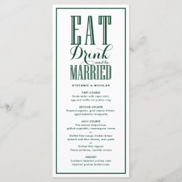 Grün essen, trinken und Verheiratet Hochzeit sein Menükarte