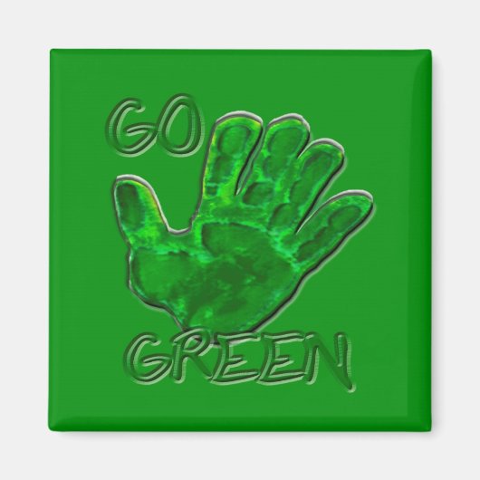 Grün für die Erde Magnet (Vorne)