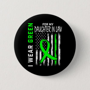 Grün für meine Tochter in Law Kidney Disease Aware Button
