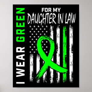 Grün für meine Tochter in Law Kidney Disease Aware Poster